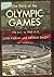 The Story of the Olympic Games, 776 B. C. To 1972