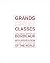 Grands Crus Classes by Sophie Brissaud (2010-11-01)