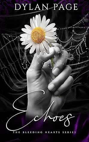 Echoes (The Bleeding Hearts, #5)
