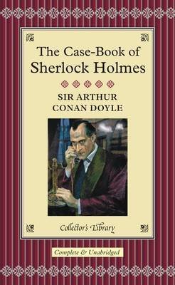 [The Casebook of Sherlock Holmes] (By: Sir Arthur Conan Doyle) [published: August, 2004]