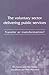 The Voluntary Sector Delivering Public Services: Transfer or Transformation?