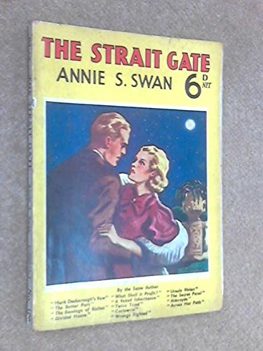 Strait is the Gate;