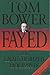 Fayed: The Unauthorized Biography by Tom Bower (2001-11-23)