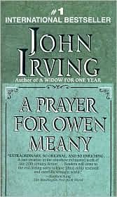 A Prayer for Owen Meany Publisher: Ballantine Books