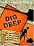 Dig Deep by Rebecca Ingram Powell (2006-03-08)