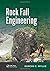 Rock Fall Engineering 1st edition by Wyllie, Duncan C. (2014) Hardcover