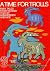 A Time for Trolls by Asbjornsen and Moe