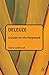 Deleuze: A Guide for the Perplexed (Guides for the Perplexed) by Colebrook, Claire(April 24, 2006) Paperback