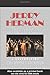 Jerry Herman: The Lyrics Ha...