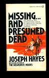 Missing and Presumed Dead