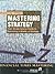 Mastering Strategy by University of Chicago, Insead, University of Michigan Busine 1st edition (2000) Paperback