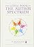 [The Little Book of the Autism Spectrum (The Little Book Series)] [By: Todd, Samantha] [September, 2013]
