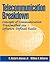 Telecommunications Breakdown: Concepts of Communication Transmitted via Software-Defined Radio by Johnson, C. Richard, Sethares, William A.(September 2, 2003) Paperback