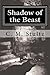 Shadow of the Beast by C. M...