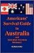 Americans' Survival Guide t...