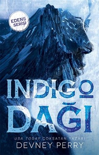 Indigo Dağı  (The Edens, #1)