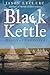 Black Kettle by Jason Leclerc (2016-06-14)