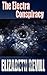 The Electra Conspiracy by Elizabeth Revill (2012-09-13)