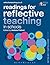 [Readings for Reflective Teaching in Schools] [By: x] [April, 2014]