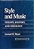 Style and Music: Theory, History, and Ideology (Studies in Criticism and Theory of Music) by Leonard B. Meyer (1990-01-23)
