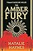 The Amber Fury by Natalie Haynes