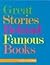 Great Stories Behind Famous Books