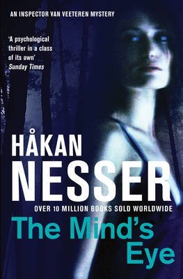 [The Mind's Eye] (By: Hakan Nesser) [published: April, 2009]