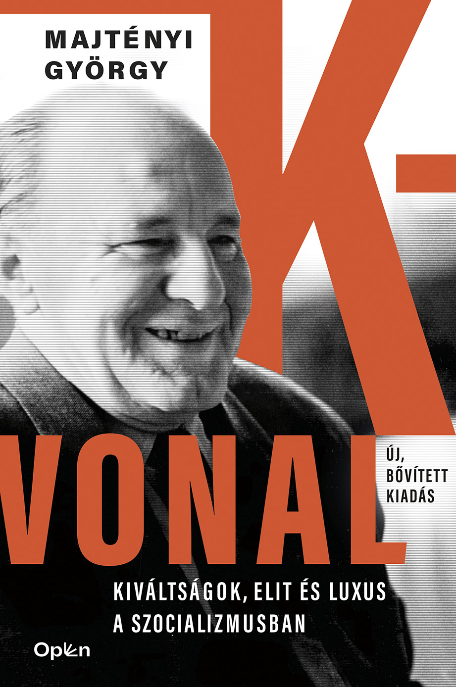 K-vonal: Uralmi elit és luxus a szocializmusban (Paperback)