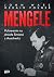 Mengele. Polowanie na Aniol...