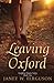 Leaving Oxford (Southern Hearts Series) (Volume 1) by Janet W. Ferguson (2016-04-22)