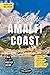 Amalfi Coast Travel Guide: Discovering Hidden Gems and Untouched Beauty Along Italy's Enchanting Coastline, including Naples and Capri (Ultimate Travel Guides)