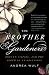 The Brother Gardeners( Bota...