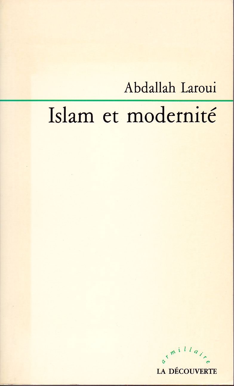 Islam et modernité (Armillaire) (French Edition)