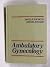 Ambulatory Gynecology
