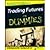 Trading Futures For Dummies by Duarte MD, Joe [For Dummies, 2008] (Paperback) [Paperback]