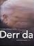 Derrida: Screenplay and Essays on the Film by DICK and Kofman (2005-05-03)
