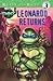 Leonardo Returns (Teenage Mutant Ninja Turtles Ready-to-Read)