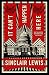 It Can't Happen Here by Sinclair Lewis It Can't Happen Here by Sinclair Lewis
