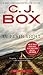 In Plain Sight (A Joe Pickett Novel) by C. J. Box by C.J. Box