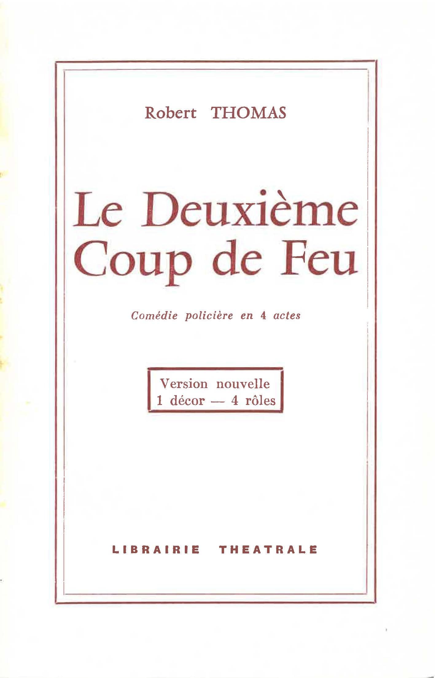 Le Deuxième Coup de feu (Paperback)
