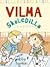 Vilma 2: Vilma skoledilla