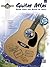 Guitar Atlas: Guitar Styles F Rom Around the World - Vol 1 - Include Cd