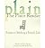 [(The Plain Reader )] [Author: Scott Savage] [Jul-2003]