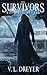 The Survivors Book III: Winter by V. L. Dreyer (2014-07-26)
