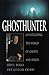 Ghosthunter: Investigating the World of Ghosts and Spirits by Eddie Burks (4-May-1995) Hardcover