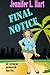 Final Notice: A Damaged Goods Mystery (Volume 1) by Jennifer L. Hart (2014-05-13)