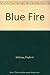Blue Fire