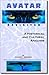 Avatar: A Historical and Cu...