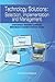 Technology Solutions: Selection, Implementation and Management: Strategically Managing Technology Investments to Ensure a Positive Return by Hugh Patterson (2010-09-08)