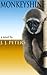 Monkeyshine by J.J. Peters (2014-05-08)